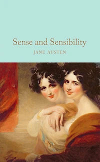 Sense and Sensibility: Celebrating 250 Years of Jane Austen: Mini Hardcover Edition