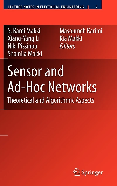 Sensor and Ad-Hoc Networks: Theoretical Algorithmic Aspects