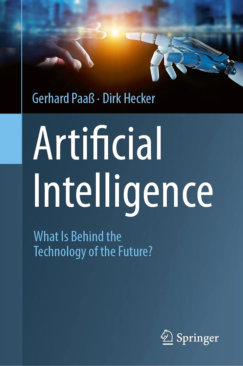 Artificial Intelligence: What Is Behind the Technology of Future?