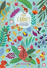 Mon carnet rien qu'à moi, pour mes secrets et mes envies: jungle