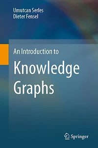 An Introduction to Knowledge Graphs