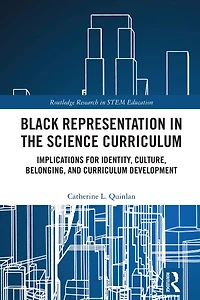 Black Representation the Science Curriculum: Implications for Identity, Culture, Belonging, and Curriculum Developmen: Development