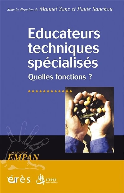 Educateurs techniques spécialisés : quelles fonctions ?: ?