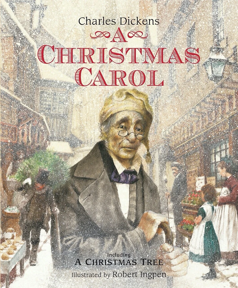 A Christmas Carol: Robert Ingpen Illustrated Classic