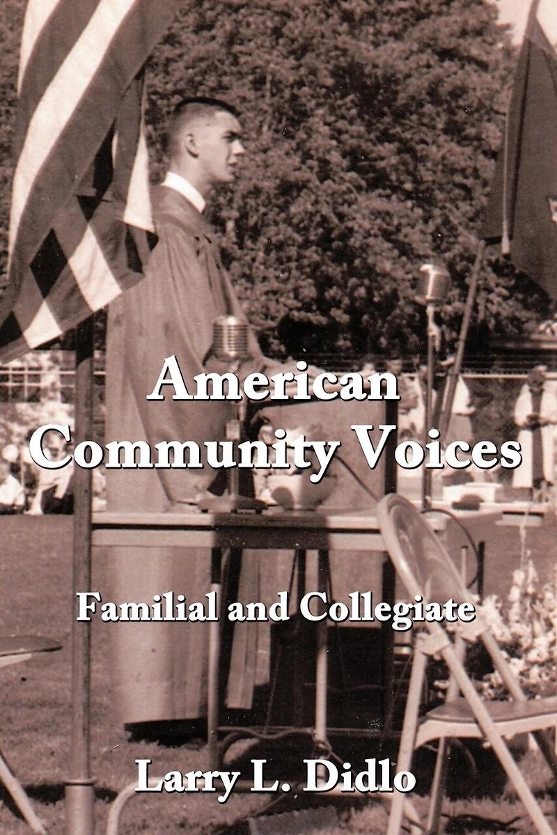 American Community Voices: Familial And Collegiate