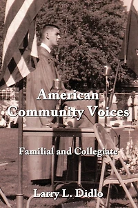 American Community Voices: Familial And Collegiate