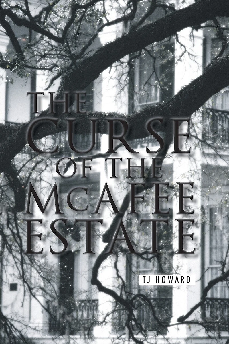 the Curse of McAfee Estate