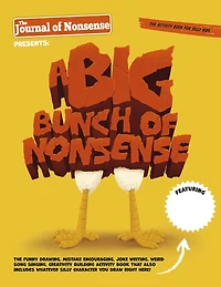 A Big Bunch of Nonsense