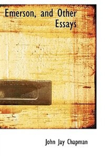 Emerson and Other Essays