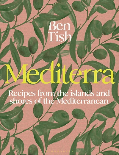 Mediterra: Recipes from the islands and shores of Mediterranean