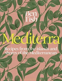 Mediterra: Recipes from the islands and shores of Mediterranean