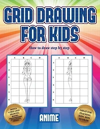 Step By Step (grid Drawing For Kids