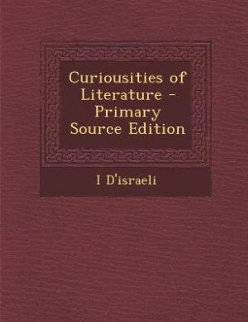 Curiousities of Literature
