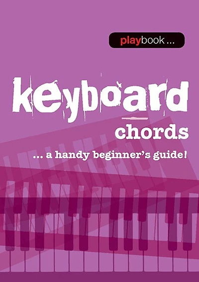 Playbook - Keyboard Chords: A Handy Beginner's Guide!
