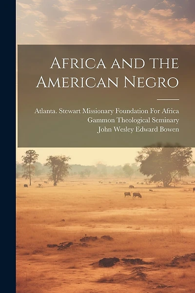 Africa and the American Negro