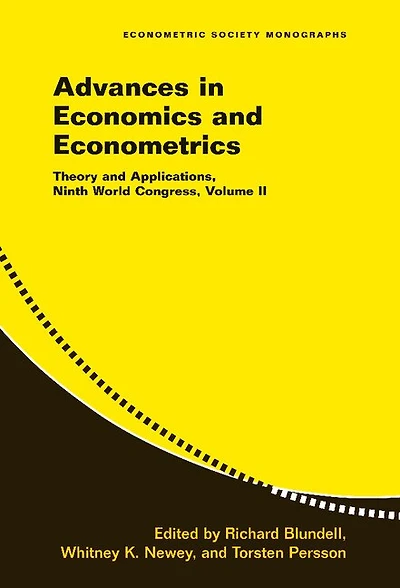 Advances in Economics and Econometrics: Volume 2: Theory and Applications, Ninth World Congress