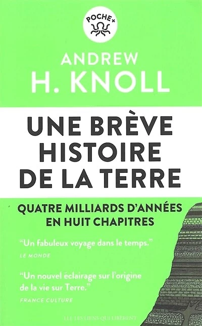 Une breve histoire de la terre - quatre milliards d'annees en huit chapitres: quatre milliards d'années en huit chapitres