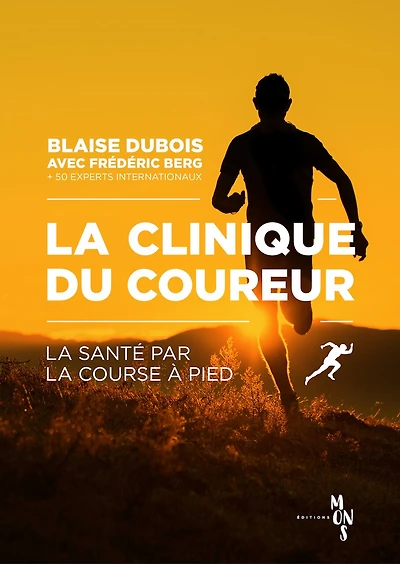 la clinique du coureur: santé par course à pied
