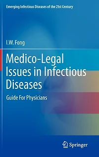 Medico-Legal Issues Infectious Diseases: Guide For Physicians