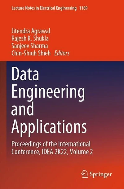 Data Engineering and Applications: Proceedings of the International Conference, IDEA 2K22, Volume 2