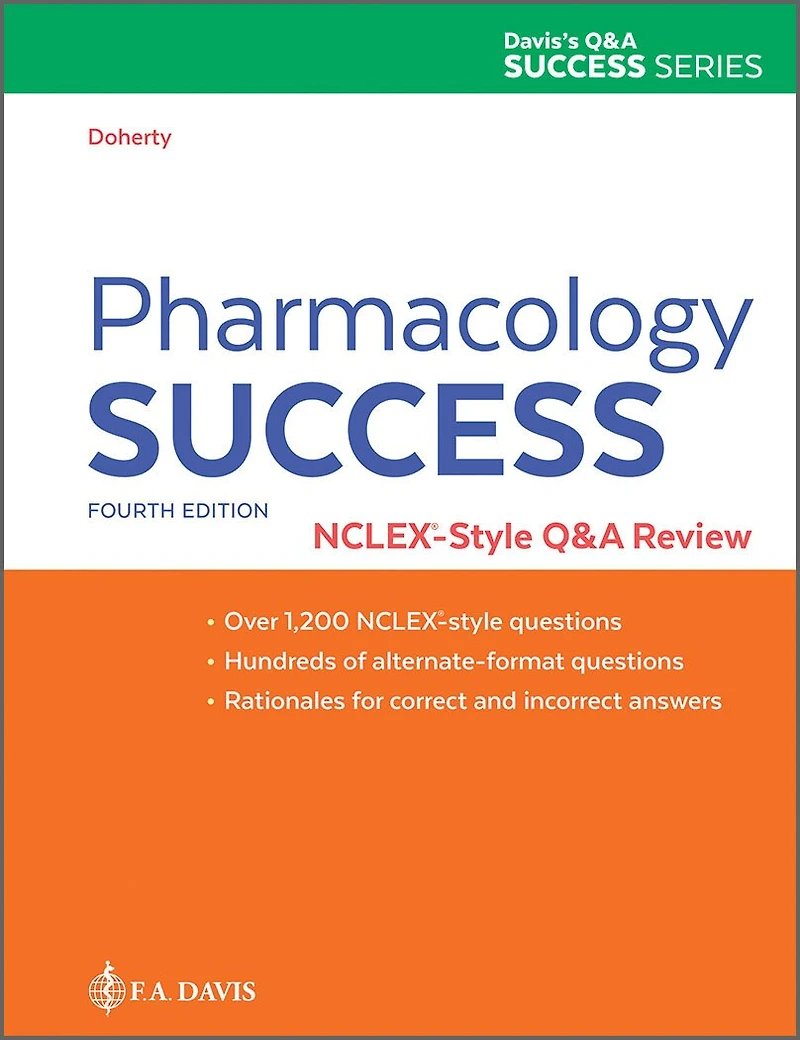 Pharmacology Success: Nclex -style Q And A Review