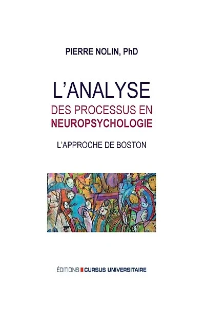 L'analyse des processus en neuropsychologie: L'approche de Boston