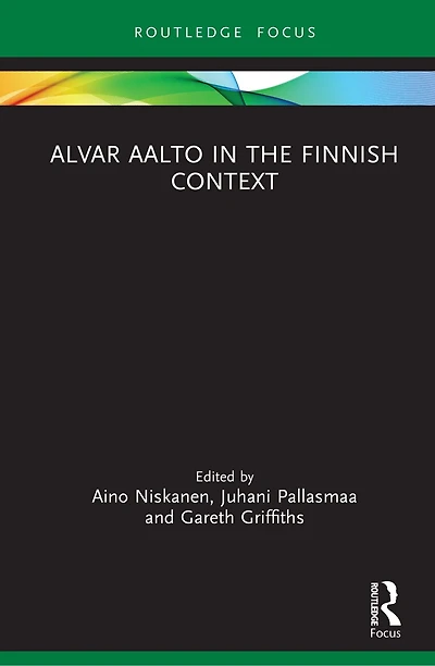 Alvar Aalto the Finnish Context