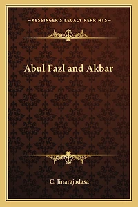 Abul Fazl and Akbar