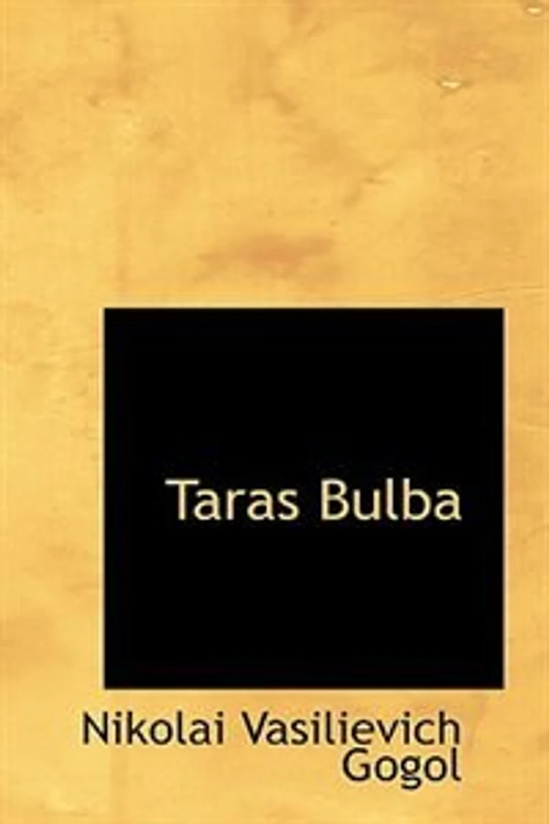 Taras Bulba: A Tale of the Cossacks (Classic Reprint)