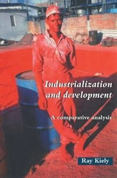 Industrialization And Development: An Introduction