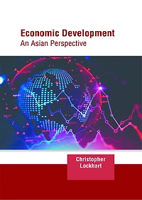 Economic Development: An Asian Perspective