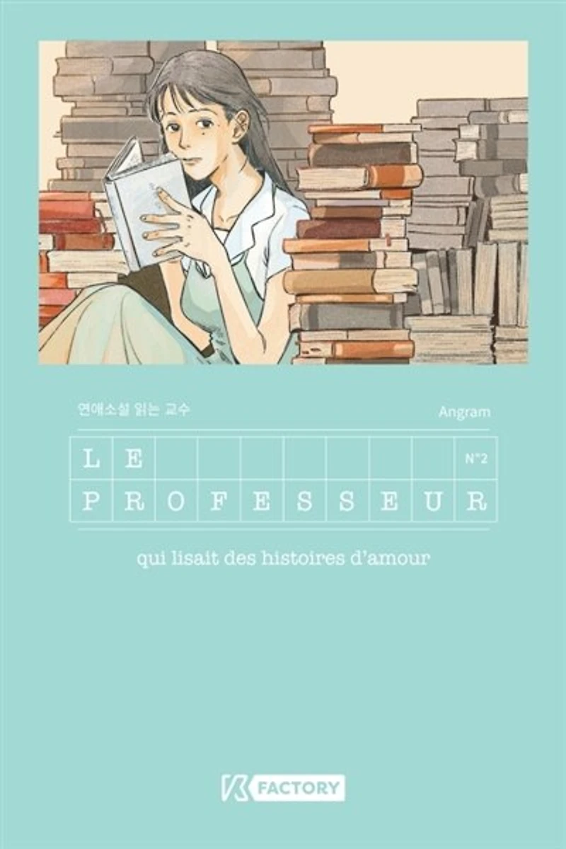 Le professeur qui lisait des histoires d'amour, Vol. 2