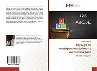 Paysage de l'enseignement primaire au Burkina Faso