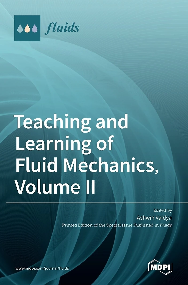 Teaching And Learning Of Fluid Mechanics, Volume Ii
