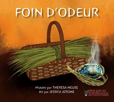 Foin d'odeur: [Sweetgrass] french edition