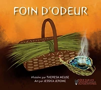 Foin d'odeur: [Sweetgrass] french edition
