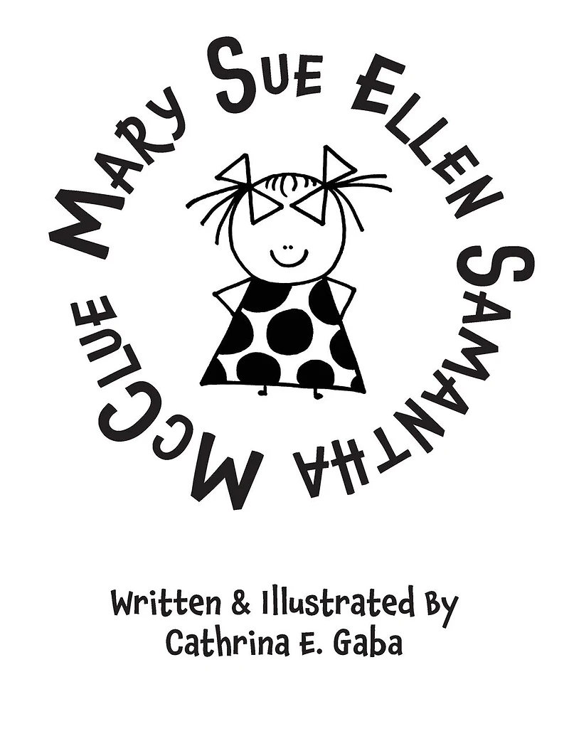 Mary Sue Ellen Samantha McClue