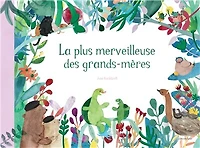 La plus merveilleuse des grands-mères