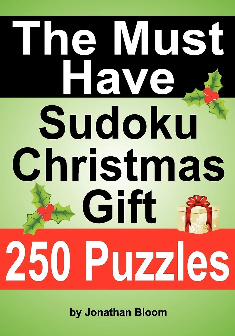 The Must Have Sudoku Christmas Gift: The ideal holiday gift or stocking filler for the Sudoku enthusiast.