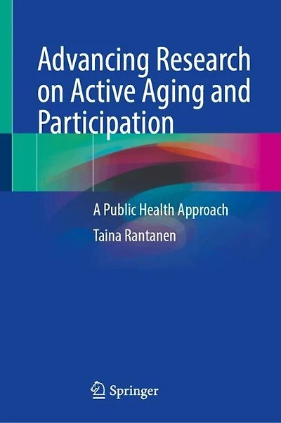 Advancing Research on Active Aging and Participation: A Public Health Approach