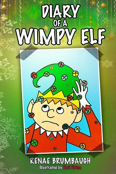 Diary of a Wimpy Elf: A True Confessions Coloring Book Story
