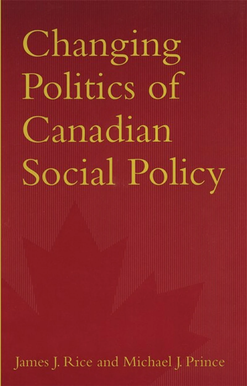 Changing Politics of Canadian Social Policy