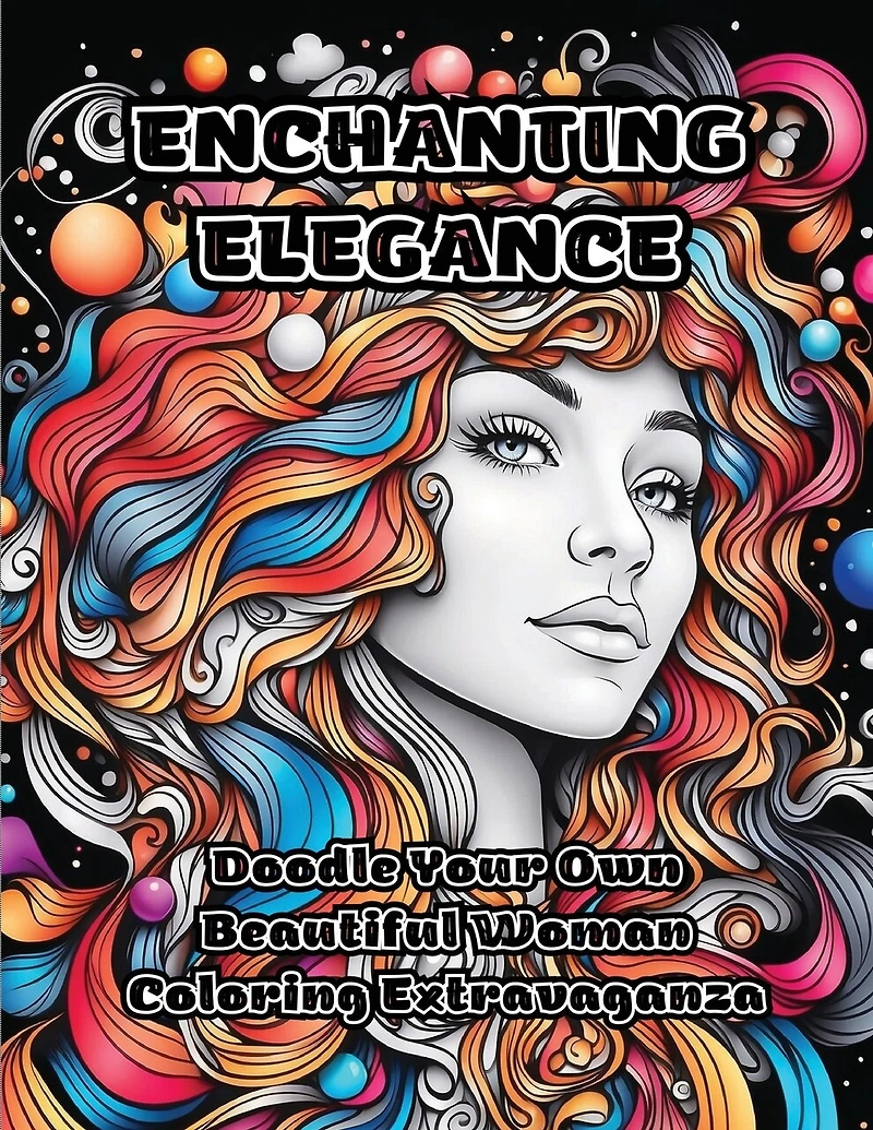 Enchanting Elegance: Doodle Your Own Beautiful Woman Coloring Extravaganza