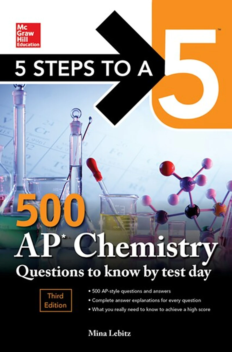 5 Steps to a 5: 500 AP Chemistry Questions Know by Test Day, Third Edition