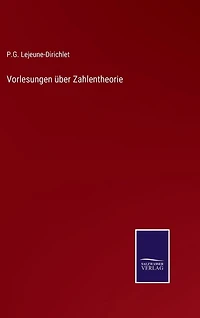 Vorlesungen über Zahlentheorie