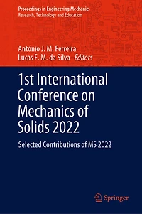 1st International Conference on Mechanics of Solids 2022: Selected Contributions MS 2022