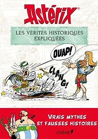 Astérix: les vérités historiques expliquées