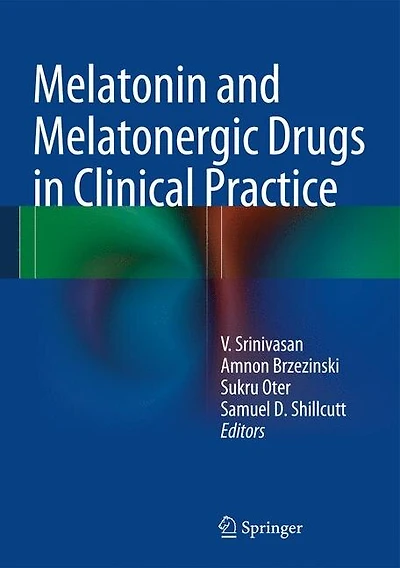 Melatonin And Melatonergic Drugs Clinical Practice