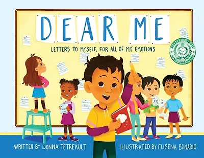Dear Me: Letters To Myself, For All Of My Emotions