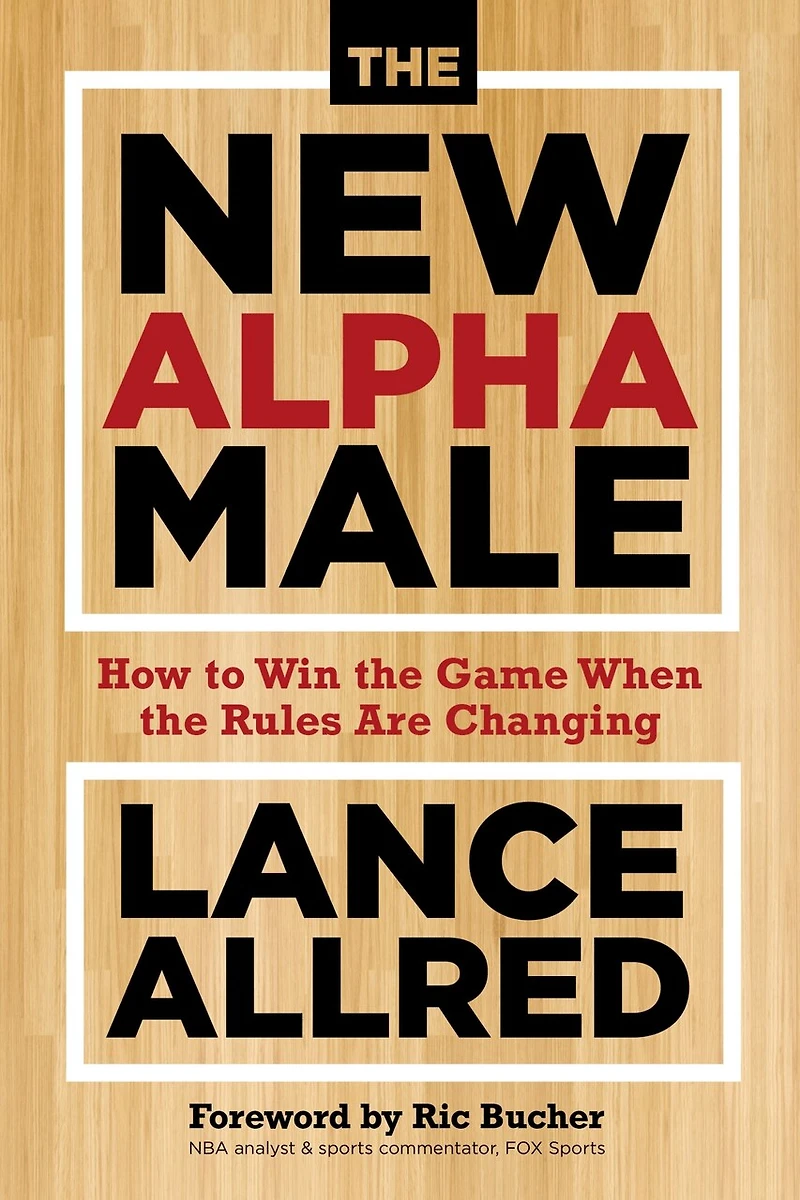 the New Alpha Male: Walking Path of Heart